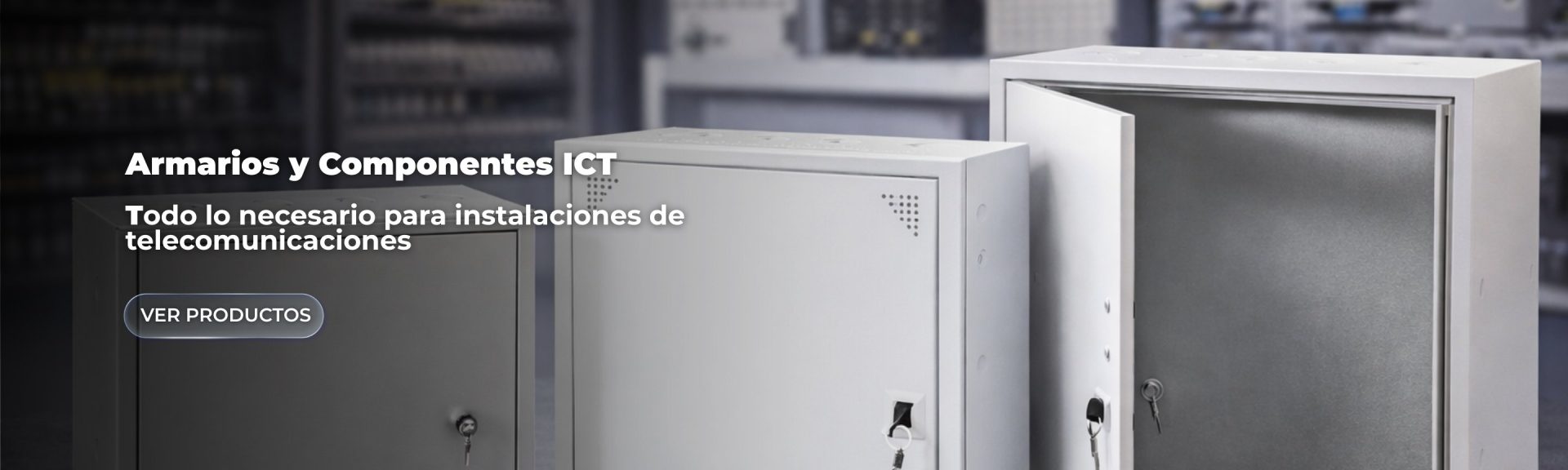 Armarios y componentes ICT